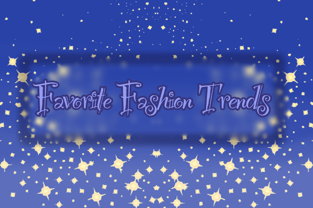 2024+Favorite+Fashion+Trends