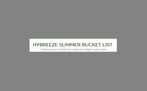 Fun Things To Do This Summer: The Ultimate Bucket List